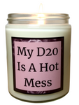 My D20 Is A Hot Mess - Snuggle Fuel