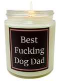 Best Fucking Dog Dad - Snuggle Fuel