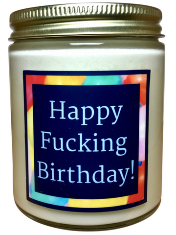 Happy Fucking Birthday - Snuggle Fuel