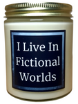 I Live In Fictional Worlds - Snuggle Fuel