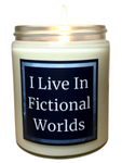 I Live In Fictional Worlds - Snuggle Fuel