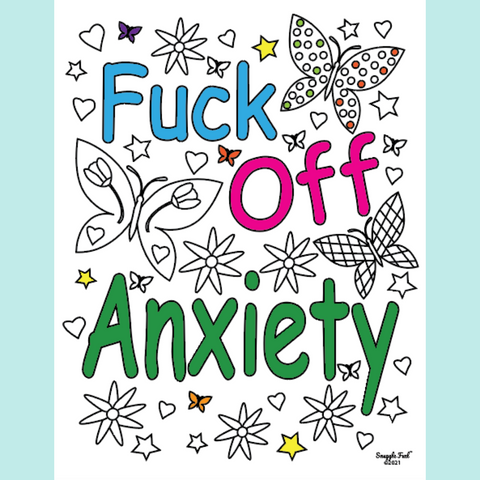 Fuck Off Anxiety ~ Digital Download Coloring Page