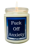 Fuck Off Anxiety - Snuggle Fuel