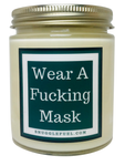 Wear A Fucking Mask - Snuggle Fuel