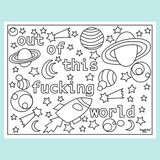 Out Of This Fucking World ~ Digital Download Coloring Page