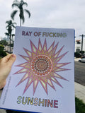 Ray Of Fucking Sunshine Digital Coloring Print - Snuggle Fuel